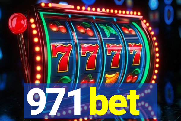 971 bet